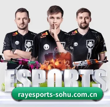 雷竞技电竞 APP - RAY ESPORTS